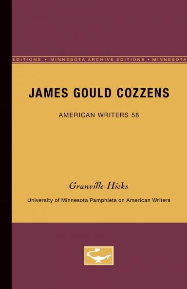 James Gould Cozzens - American Writers 58