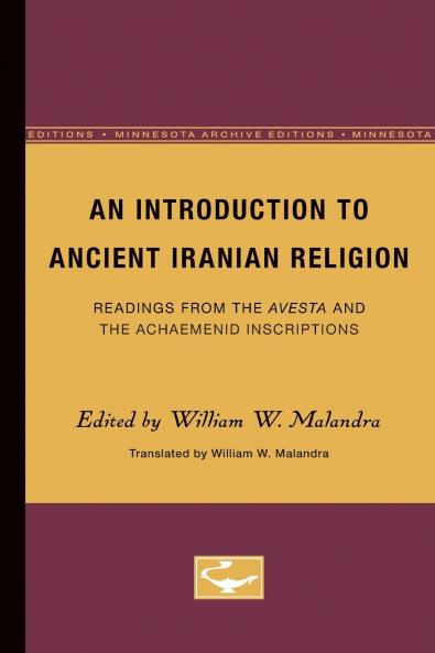 An Introduction to Ancient Iranian Religion