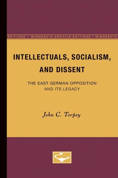 Intellectuals Socialism and Dissent