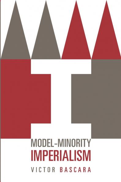 Model-Minority Imperialism