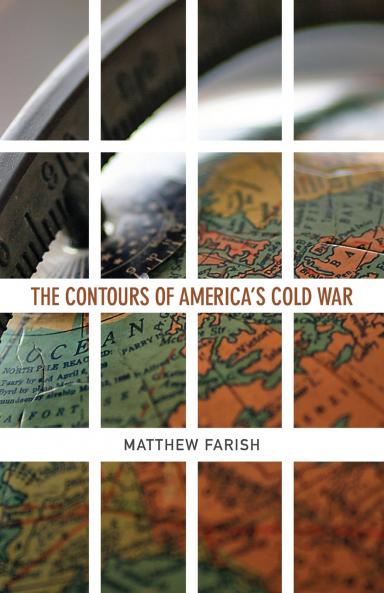 The Contours of America's Cold War