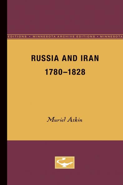 Russia and Iran 1780-1828