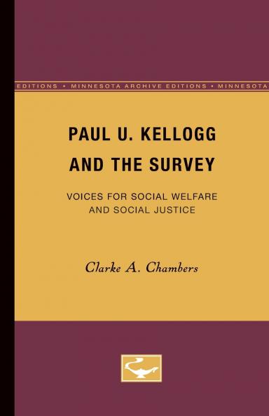 Paul U. Kellogg and the Survey