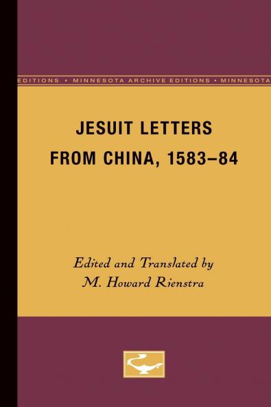 Jesuit Letters From China 1583-84