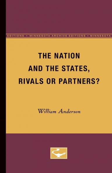 The Nation and the States Rivals or Partners