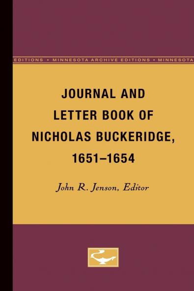 Journal and Letter Book of Nicholas Buckeridge 1651-1654