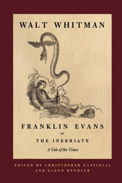 Franklin Evans or The Inebriate