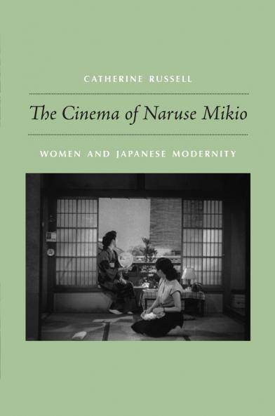 The Cinema of Naruse Mikio