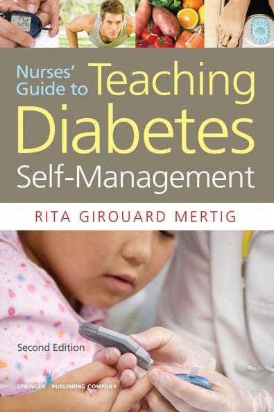 Nurses' Guide to Teaching Diabetes Self-Management
