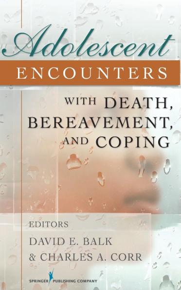 Adolescent Encounters With Death Bereavement and Coping