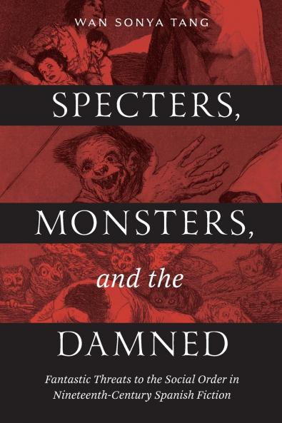 Specters Monsters and the Damned