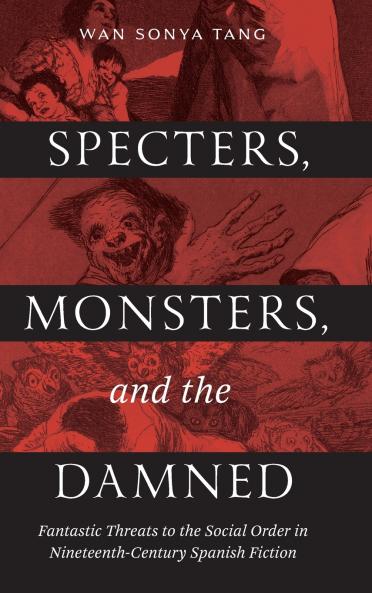 Specters Monsters and the Damned