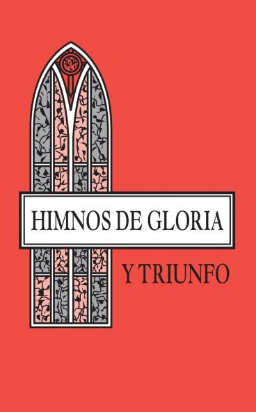 El Himnos de Gloria Y Triunfo Tapa R��stica Anaranjado