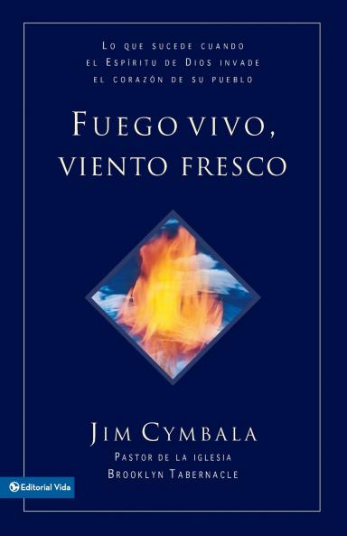 El Fuego vivo viento fresco