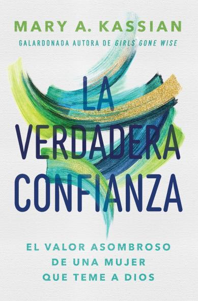 El La Verdadera Confianza