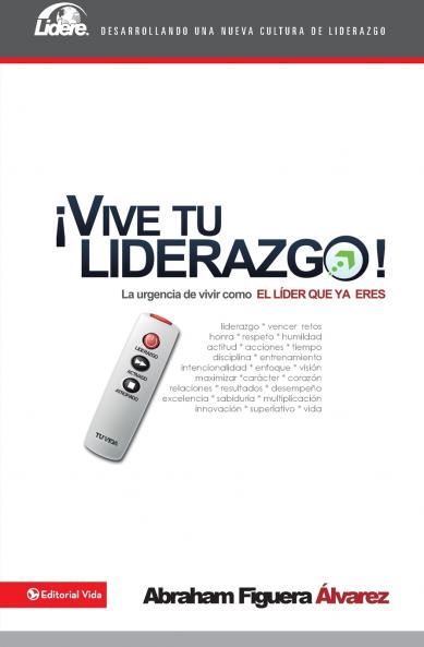 La Vive tu liderazgo Softcover Enjoy Leadership = Live Your Leadership!
