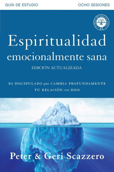 Espiritualidad emocionalmente sana - Guía de estudio