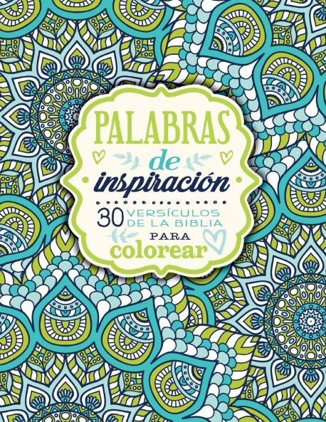El Palabras de Inspiraci��n (Libro Para Colorear)