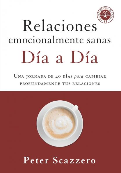 El Relaciones Emocionalmente Sanas - D��a a D��a