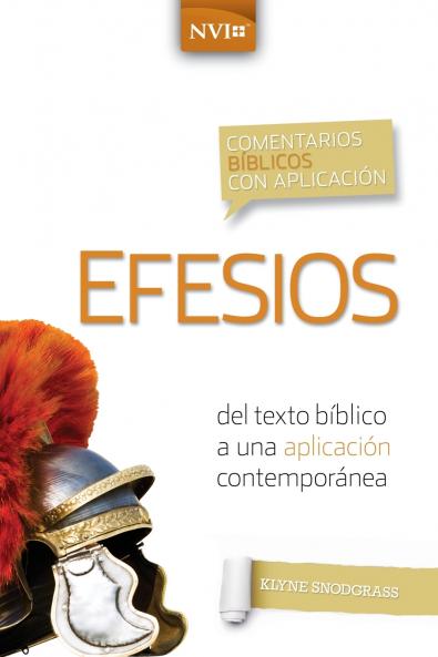 El Comentario B��blico Con Aplicaci��n NVI Efesios