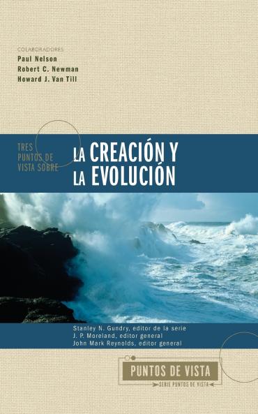 Tres puntos de vista sobre la creación y la evolución | Softcover  | Three Views on Creation and Evolution