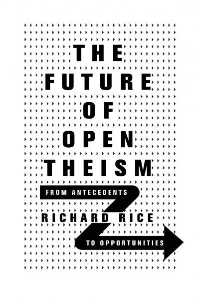 The Future of Open Theism