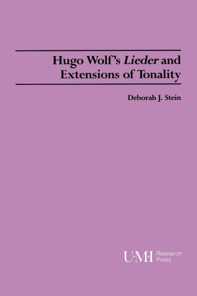 Hugo Wolf's Lieder and Extensions of Tonality