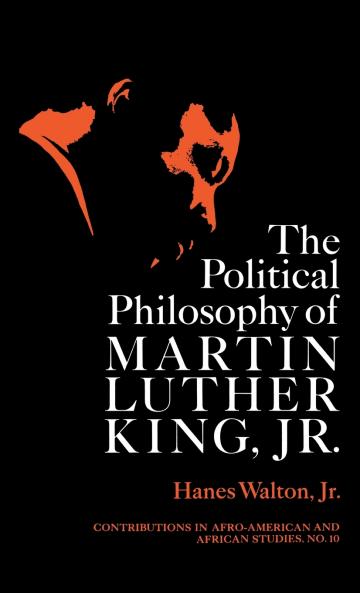 Political Philosophy of Martin Luther King Jr.