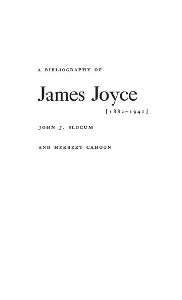 A Bibliography of James Joyce 1882-1941