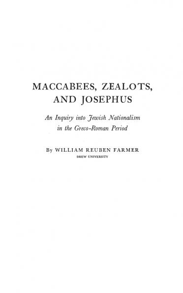 Maccabees Zealots and Josephus