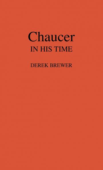 Chaucer in His Time