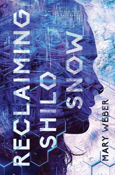 The Reclaiming Shilo Snow