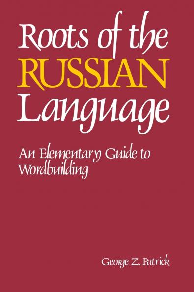 Roots of the Russian Language