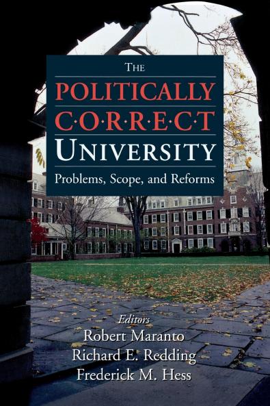 The Politically Correct University