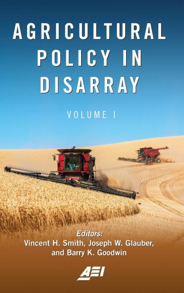 Agricultural Policy in Disarray Volume 1