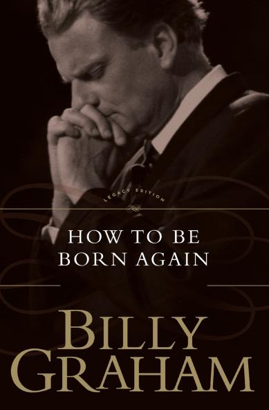 The How to Be Born Again