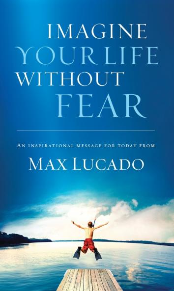 Imagine Your Life Without Fear | Softcover