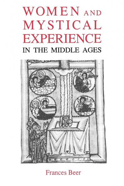 Women and Mystical Experience in the Middle Ages