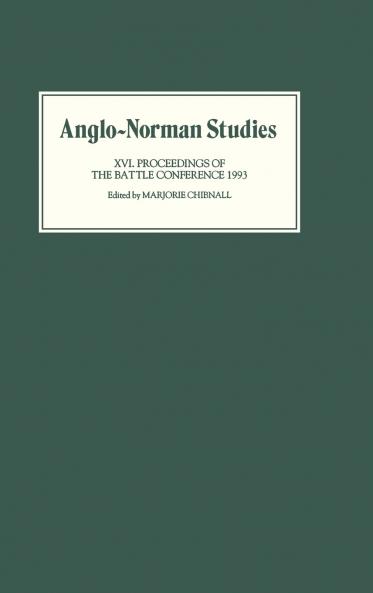 Anglo-Norman Studies XVI