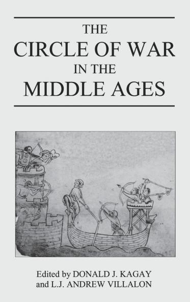 The Circle of War in the Middle Ages