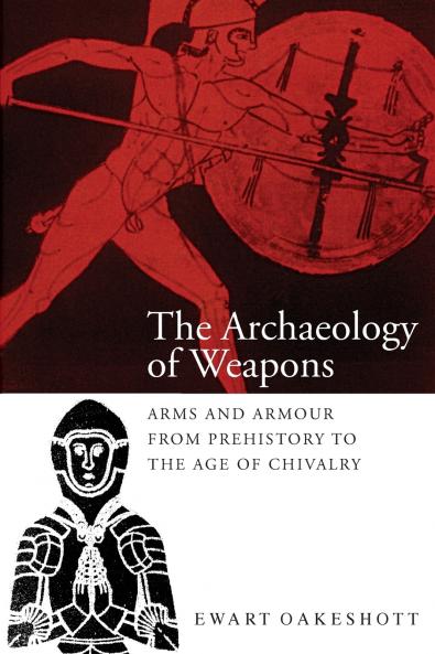 The Archaeology of Weapons