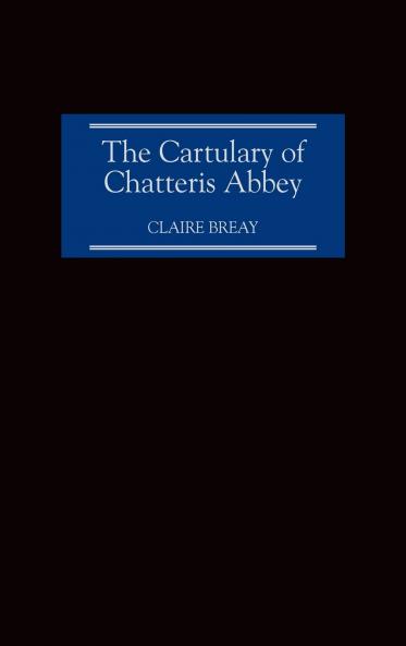 The Cartulary of Chatteris Abbey