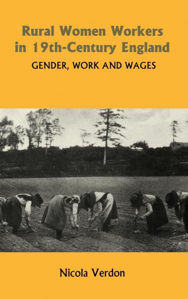 Rural Women Workers in Nineteenth-Century England
