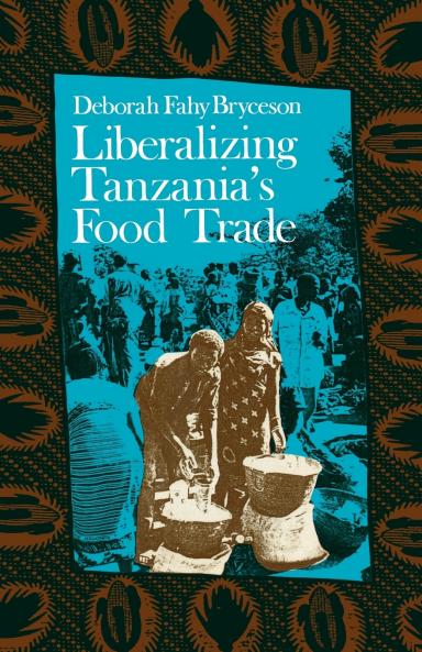 Liberalizing Tanzania's Food Trade