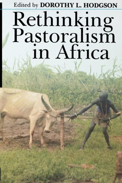 Rethinking Pastoralism in Africa