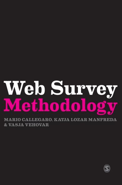 Web Survey Methodology