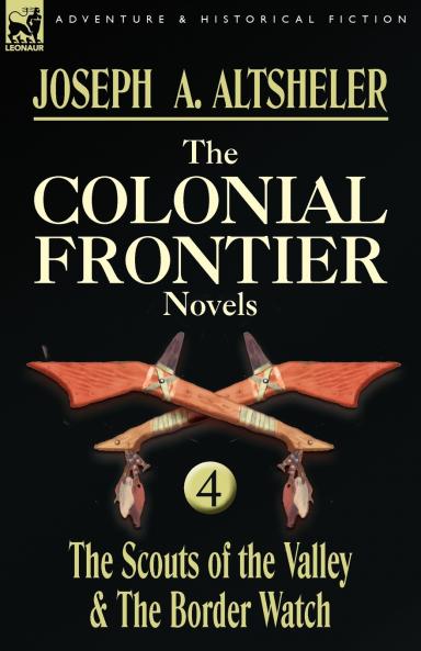 The Colonial Frontier Novels