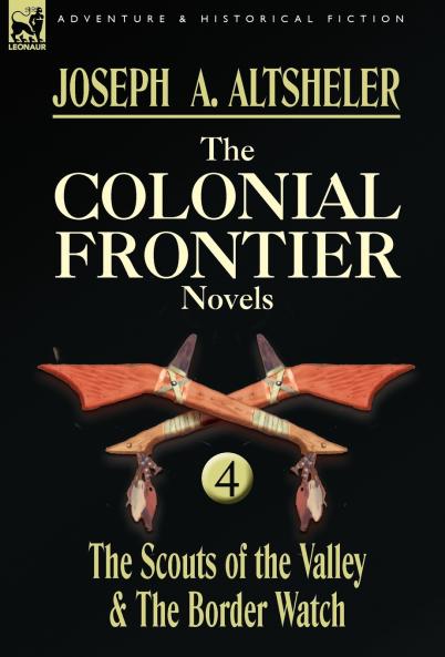 The Colonial Frontier Novels