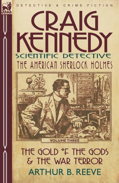 Craig Kennedy-Scientific Detective
