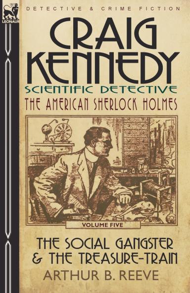 Craig Kennedy-Scientific Detective